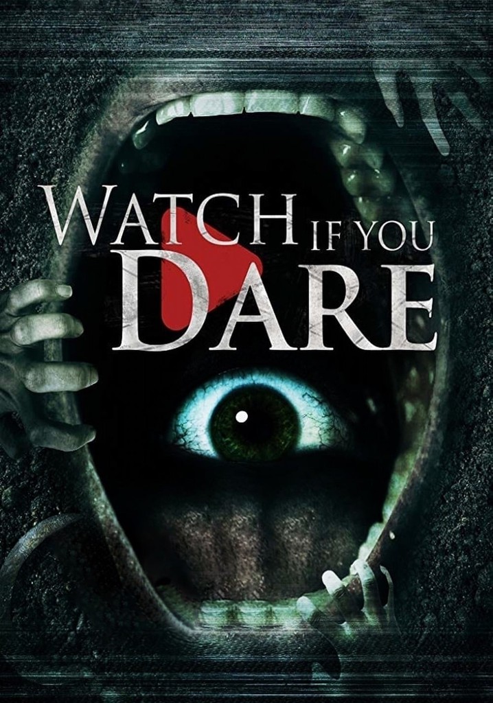 Watch If You Dare poster