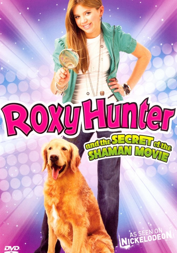 Roxy Hunter and the Secret of the Shaman poster