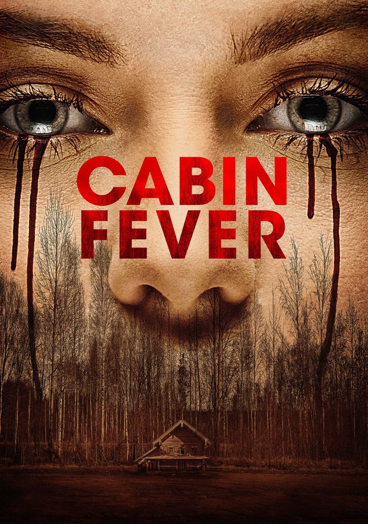 Cabin Fever poster