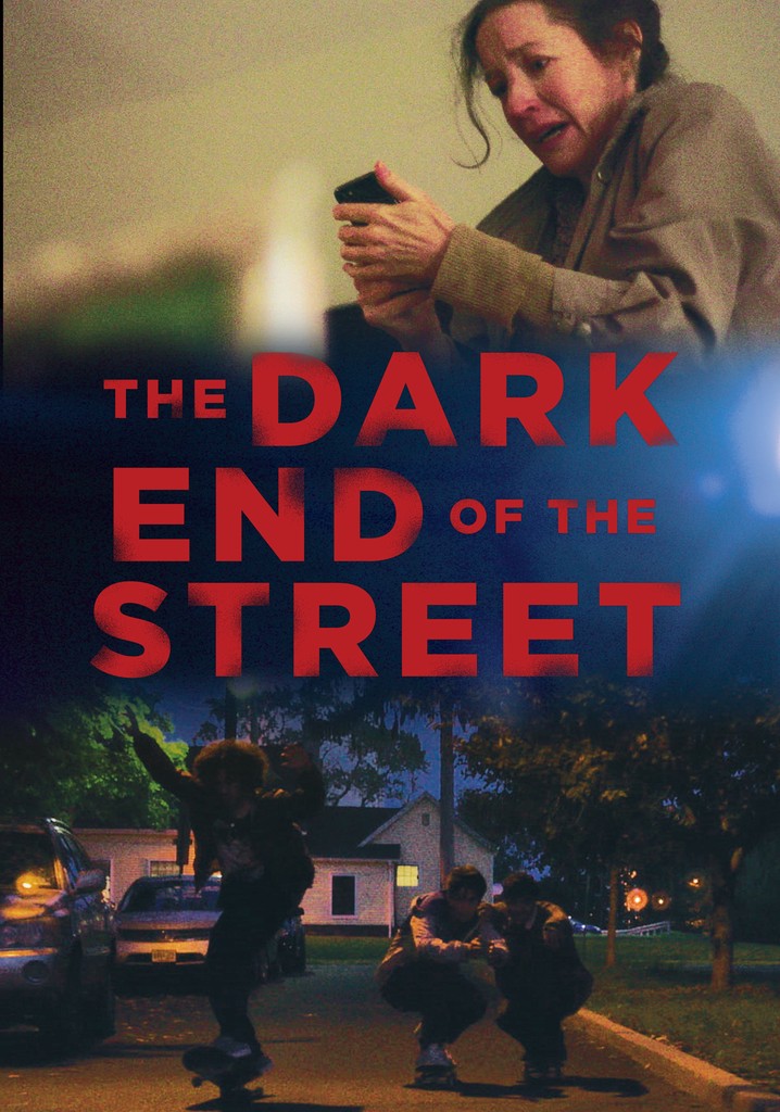 The Dark End of the Street poster