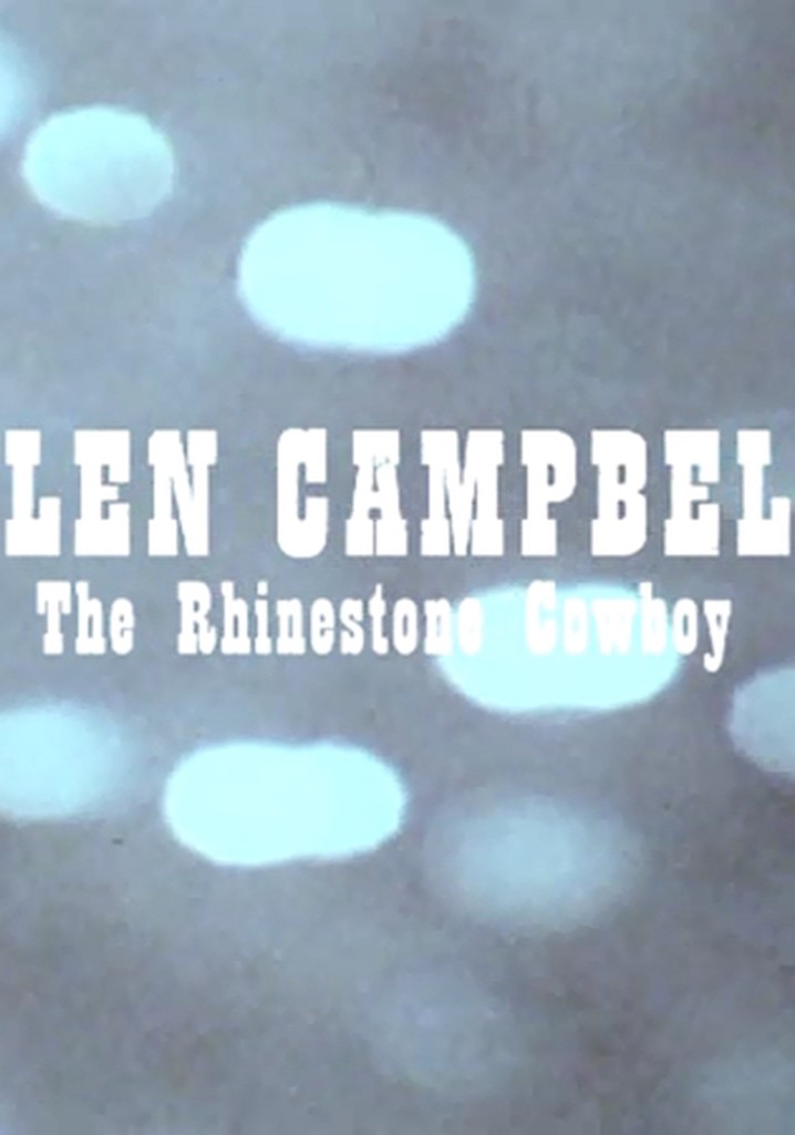 Glen Campbell: The Rhinestone Cowboy poster