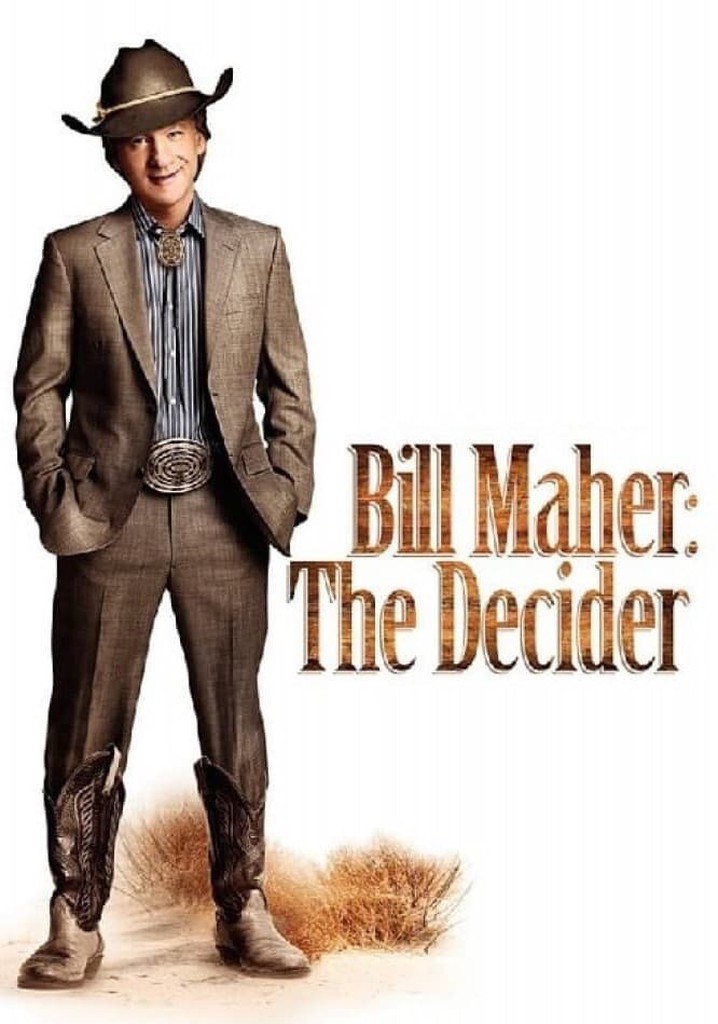 Bill Maher: The Decider poster
