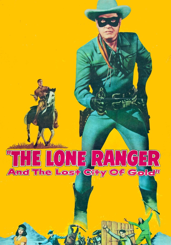 The Lone Ranger and the Lost City of Gold poster