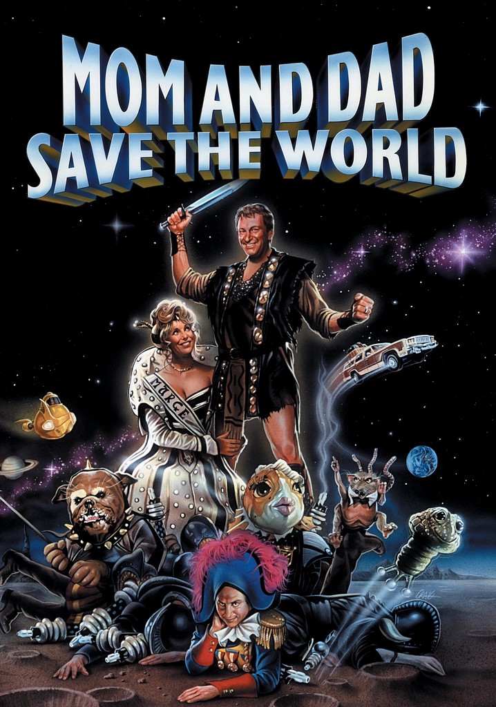 Mom and Dad Save the World poster
