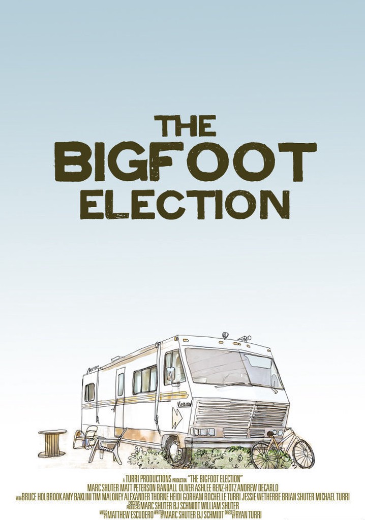 The Bigfoot Election poster