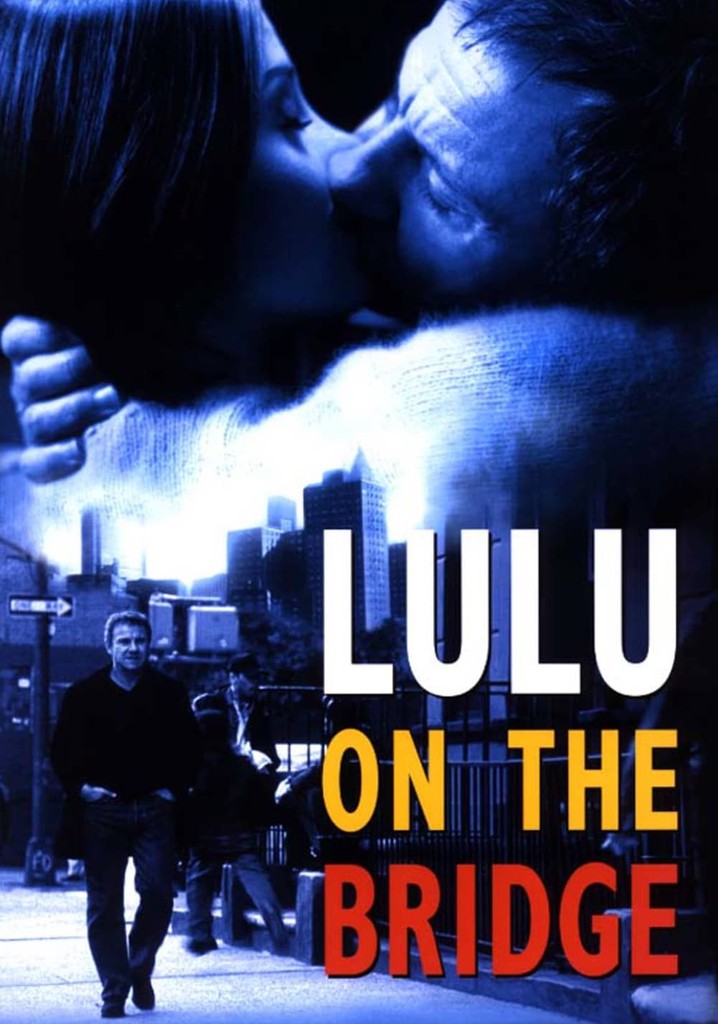 Lulu on the Bridge poster