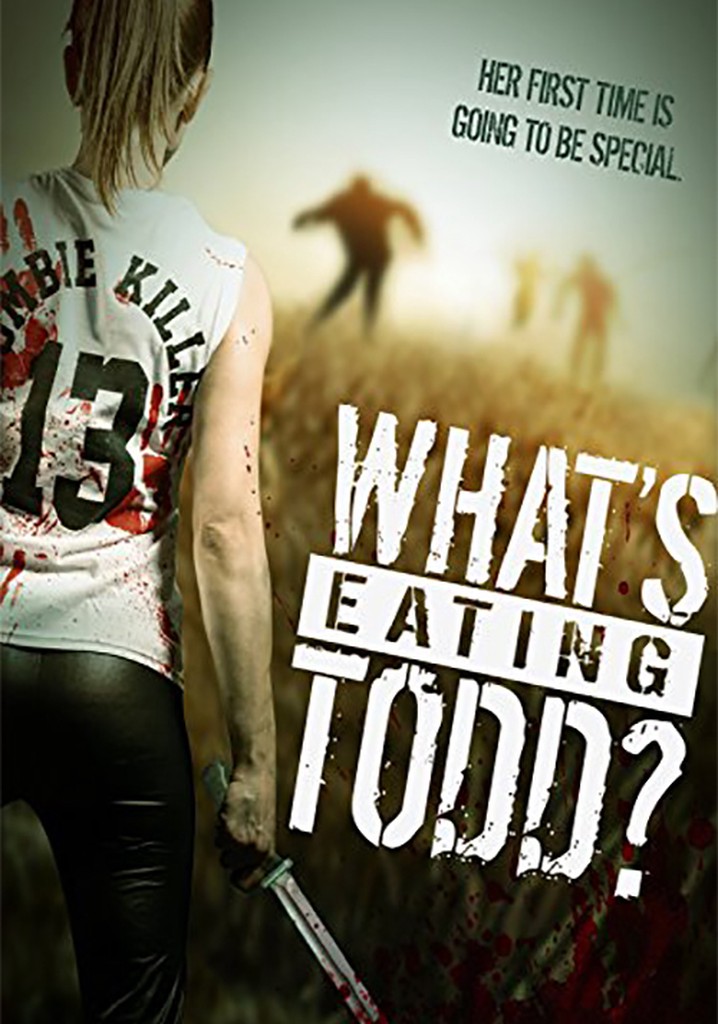 What's Eating Todd? poster