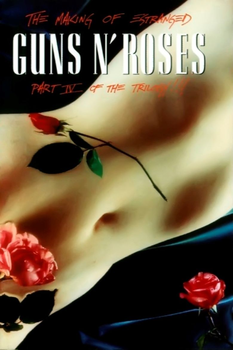 Guns N' Roses: Estranged - Part IV of the Trilogy!!! poster