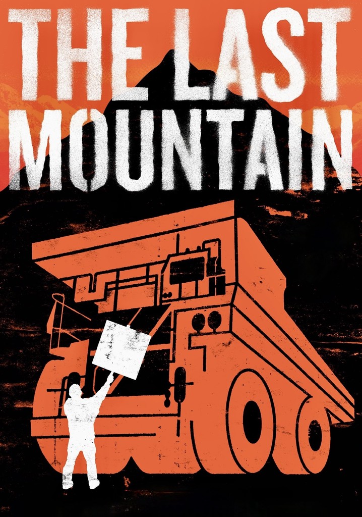 The Last Mountain poster