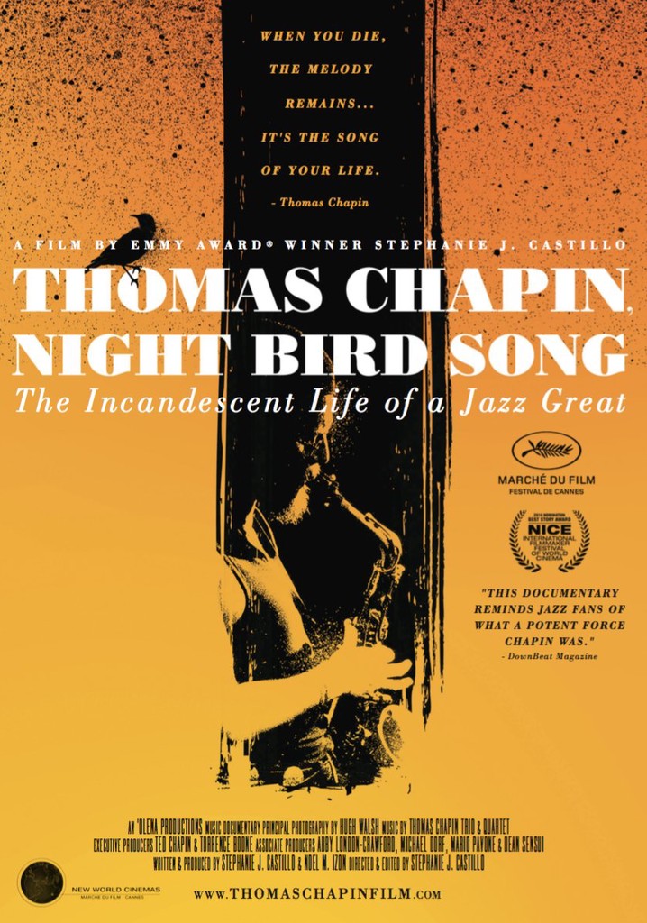 Thomas Chapin, Night Bird Song: The Incandescent Life of a Jazz Great poster