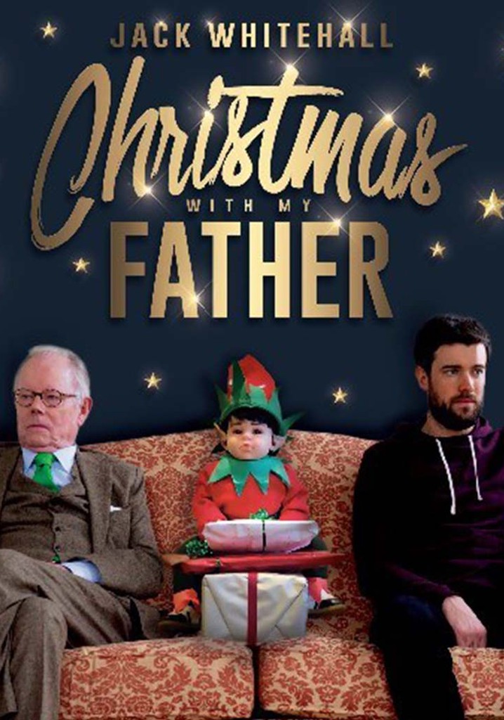 Jack Whitehall: Christmas with my Father poster