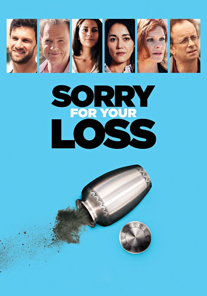 Sorry For Your Loss poster