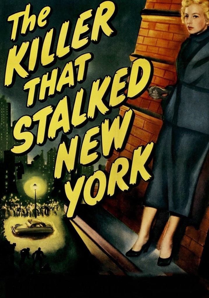 The Killer That Stalked New York poster