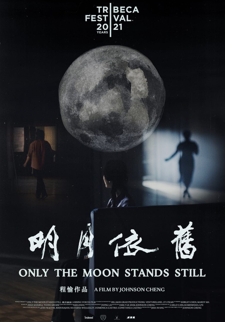 Only the Moon Stands Still poster