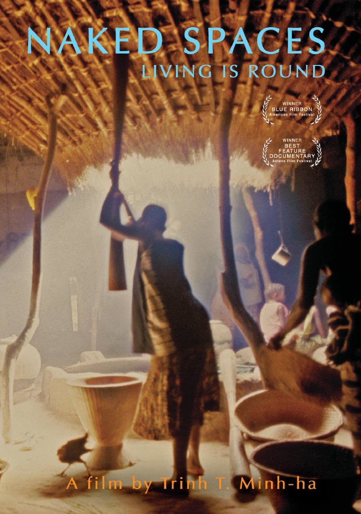 Naked Spaces: Living Is Round poster
