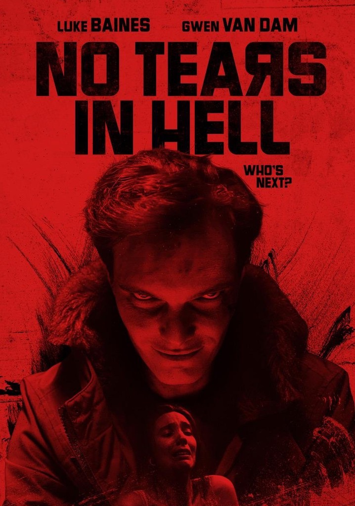 No Tears in Hell poster