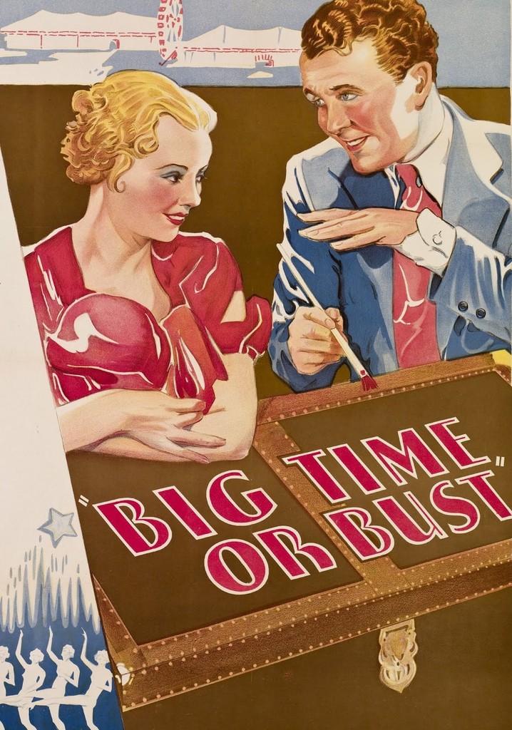 Big Time Or Bust poster