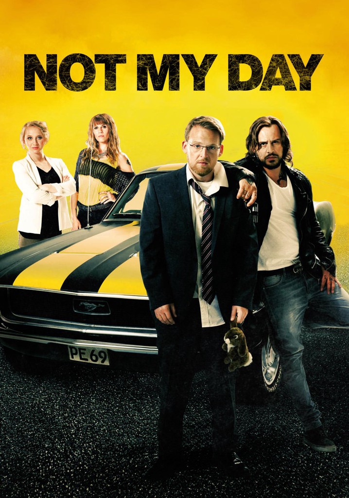 Not My Day poster