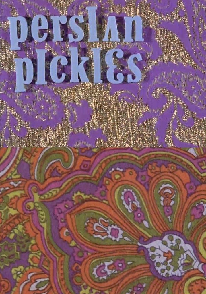 Persian Pickles poster