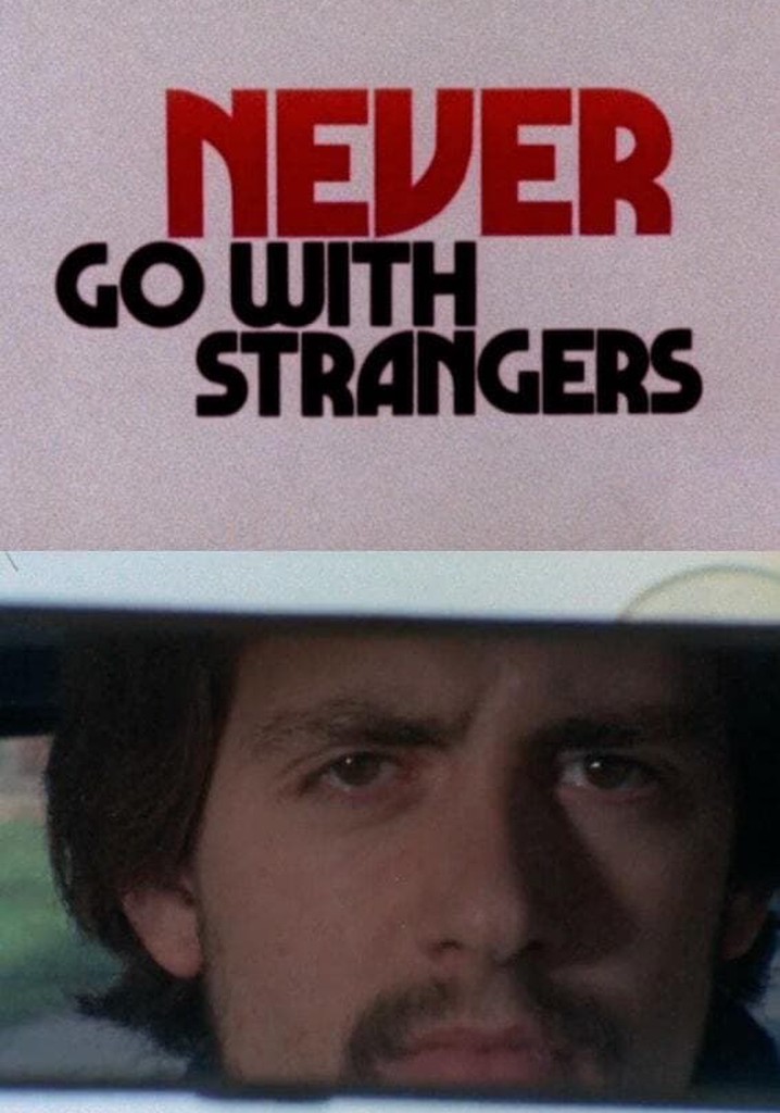 Never Go with Strangers poster