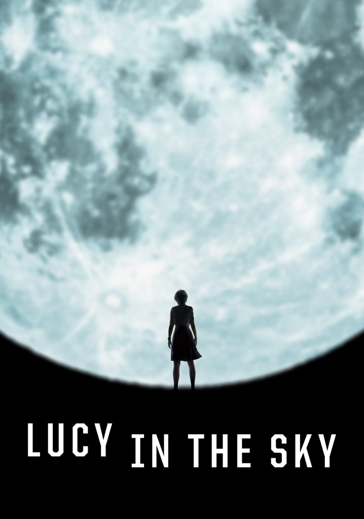 Lucy in the Sky poster