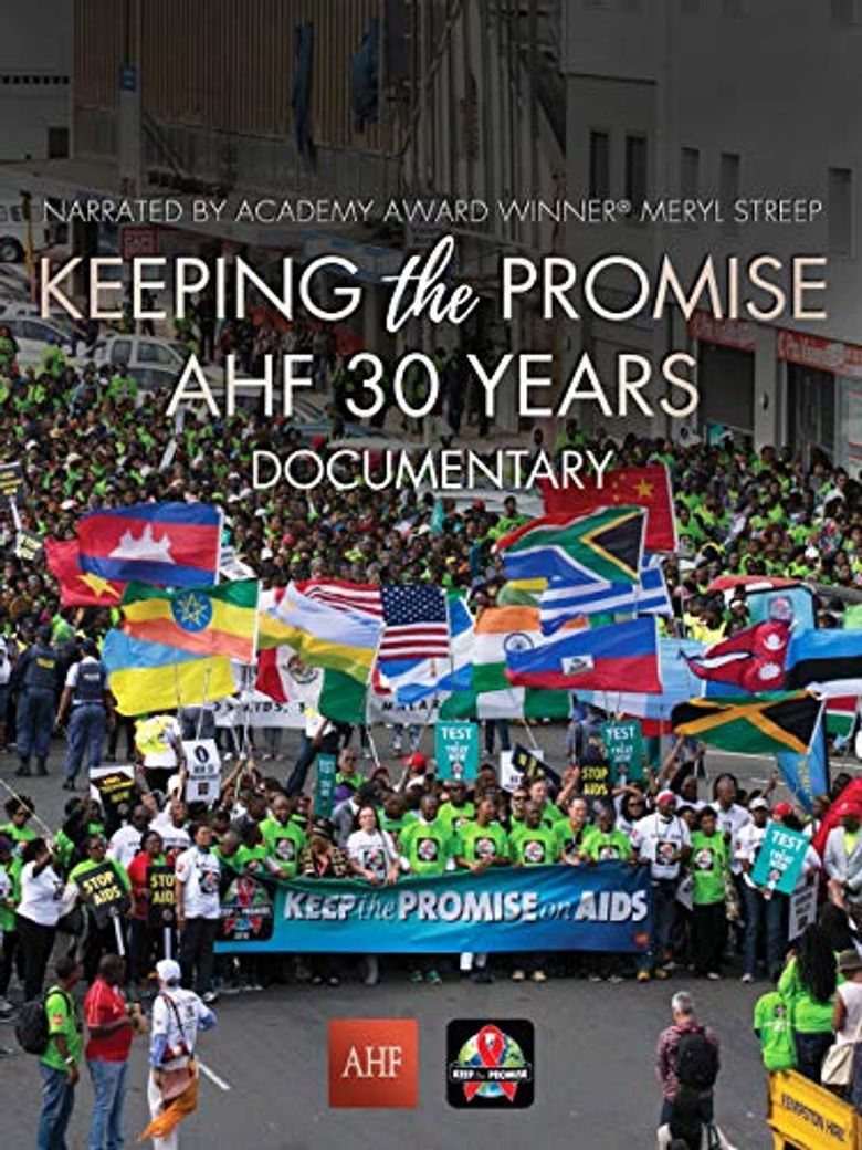 Keeping the Promise: AHF 30 Years Documentary poster