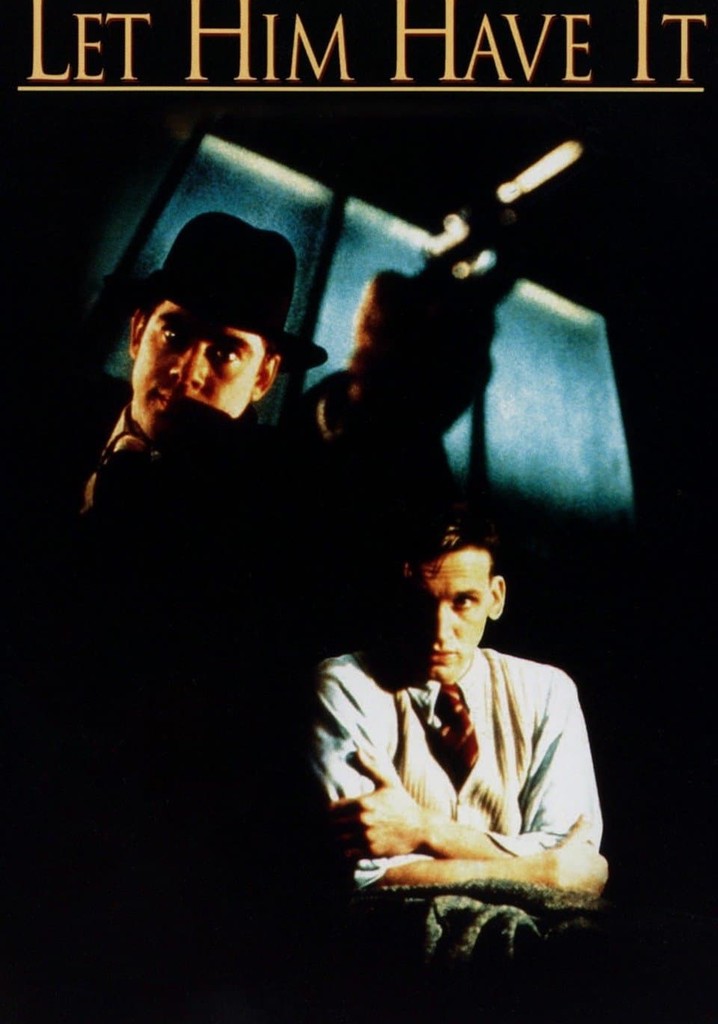 Let Him Have It poster