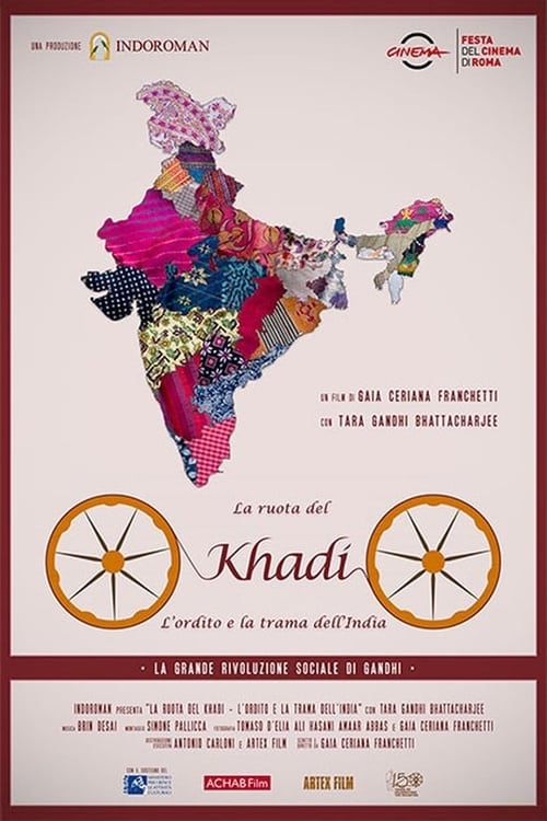 La ruota del Khadi - L'ordito e la trama dell'India poster