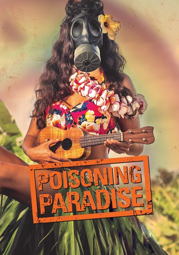 Poisoning Paradise poster