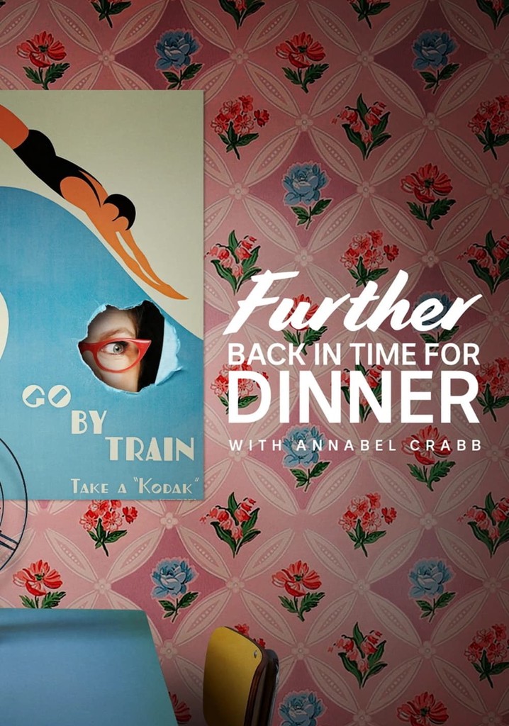 Further Back in Time for Dinner poster