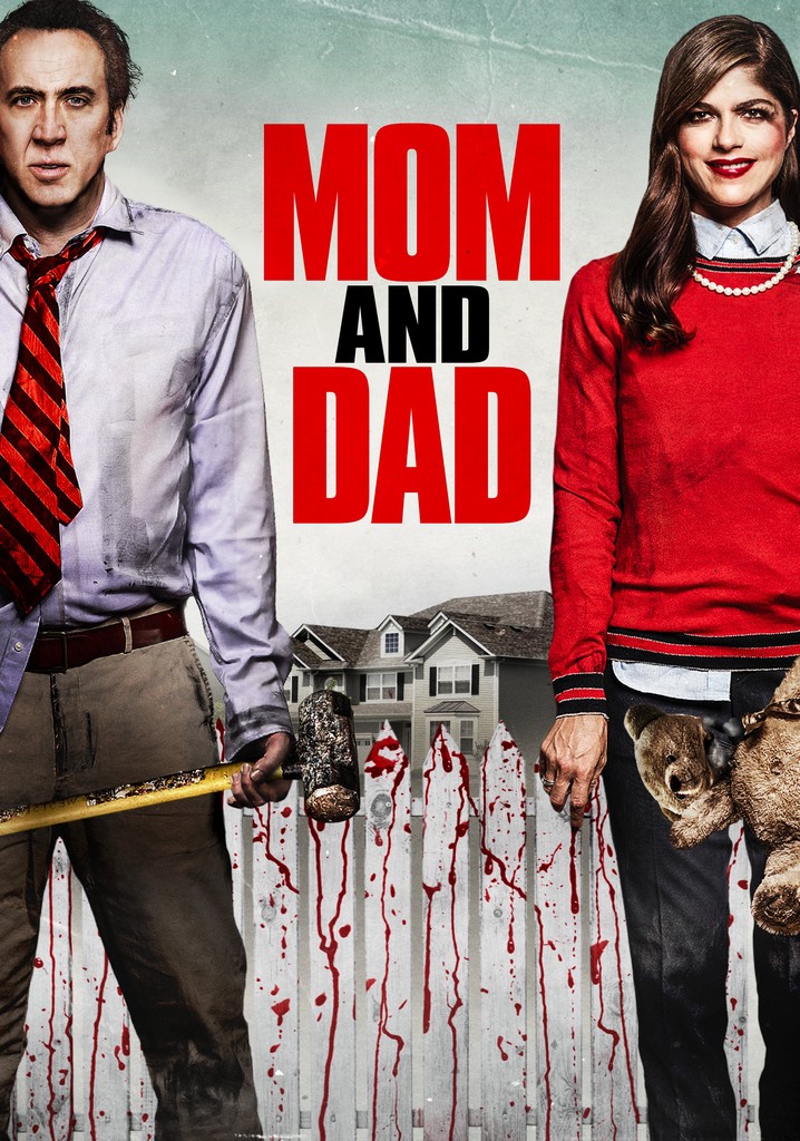 Mom and Dad poster