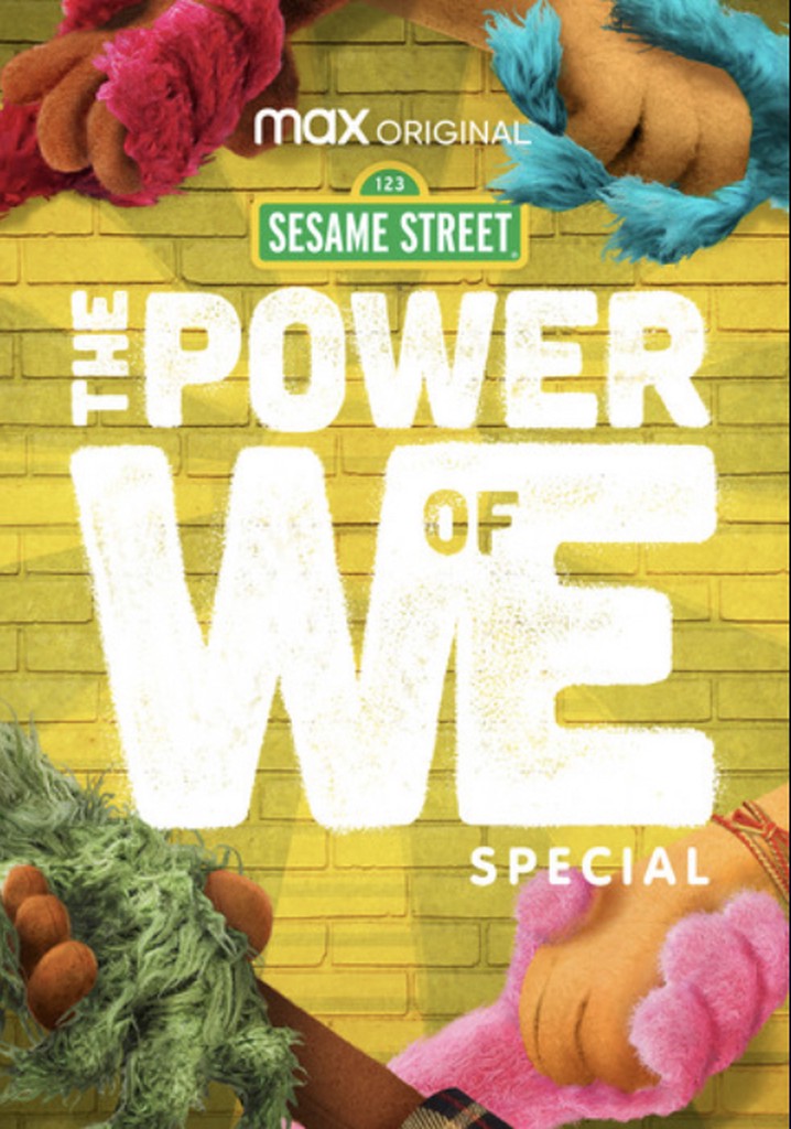 The Power of We: A Sesame Street Special poster