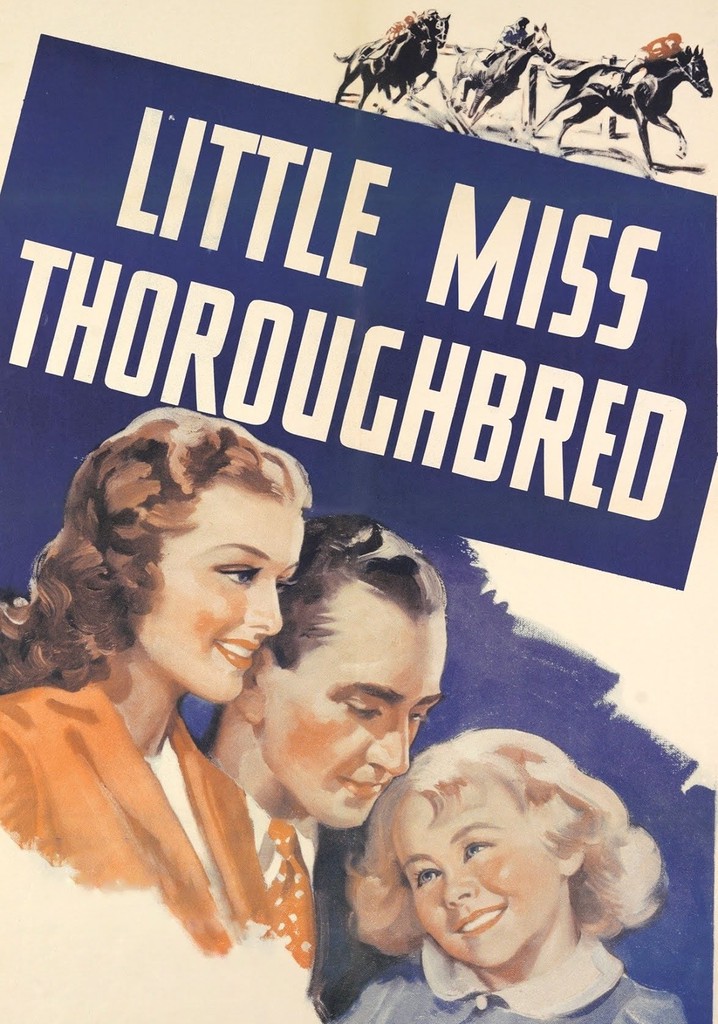 Little Miss Thoroughbred poster