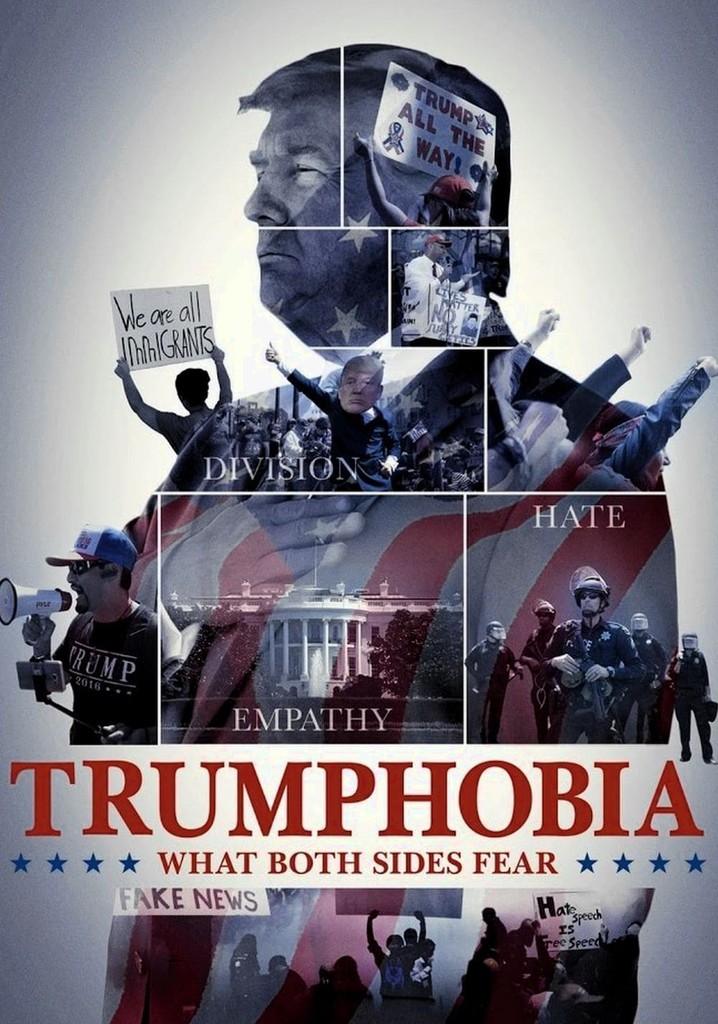 Trumphobia: What Both Sides Fear poster