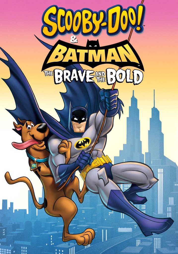 Scooby-Doo! & Batman: The Brave and the Bold poster