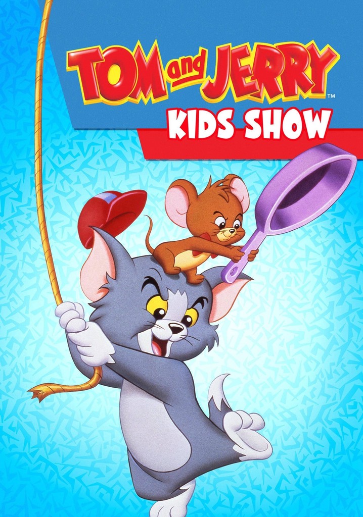 Tom & Jerry Kids Show poster