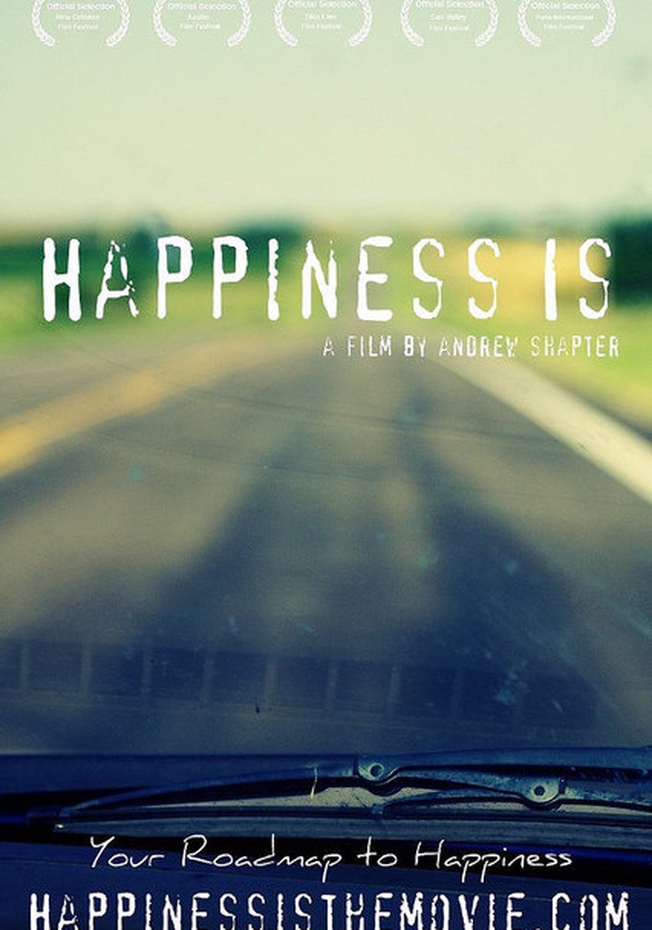 Happiness Is poster