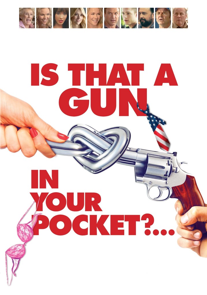 Is That a Gun in Your Pocket? poster