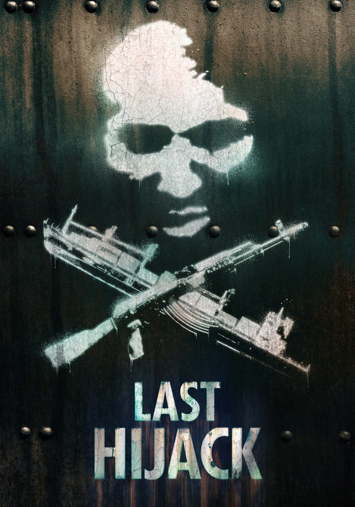 Last Hijack poster