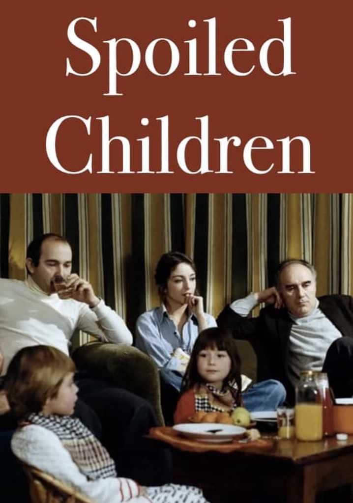 Spoiled Children poster