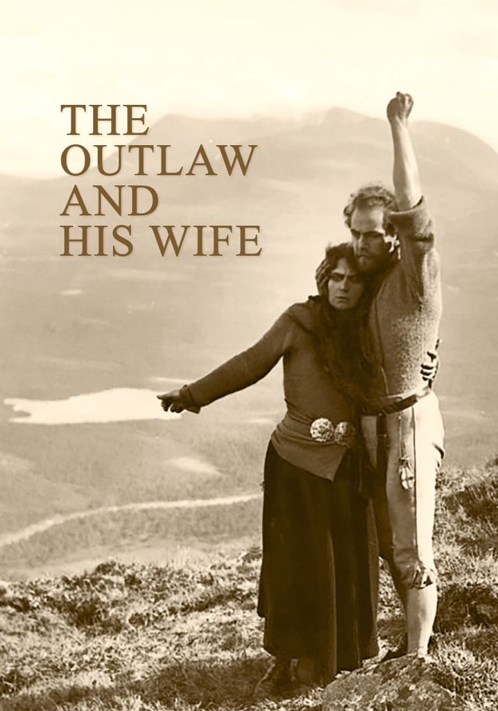 The Outlaw and His Wife poster