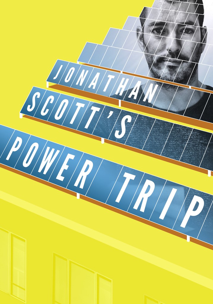Jonathan Scott’s Power Trip poster