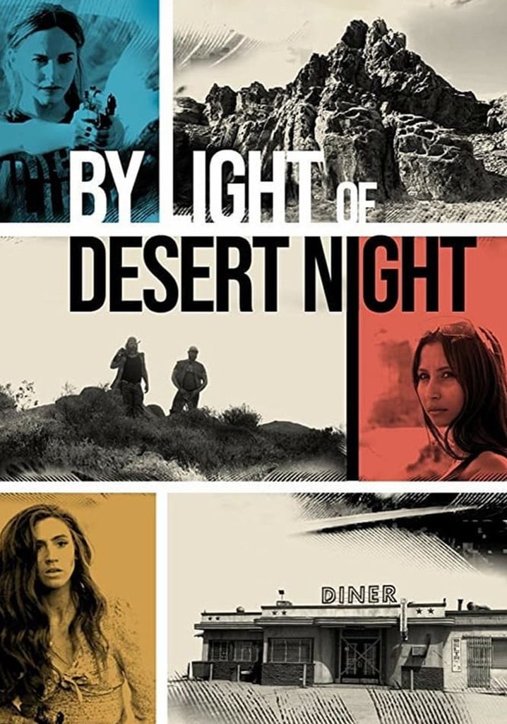 By Light of Desert Night poster