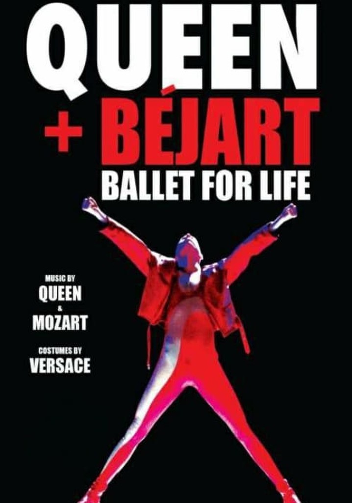 Queen + Béjart - Ballet For Life poster