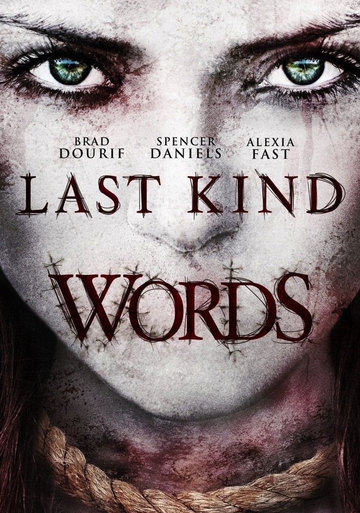 Last Kind Words poster