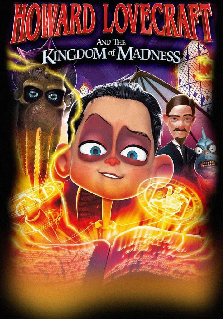 Howard Lovecraft and the Kingdom of Madness poster