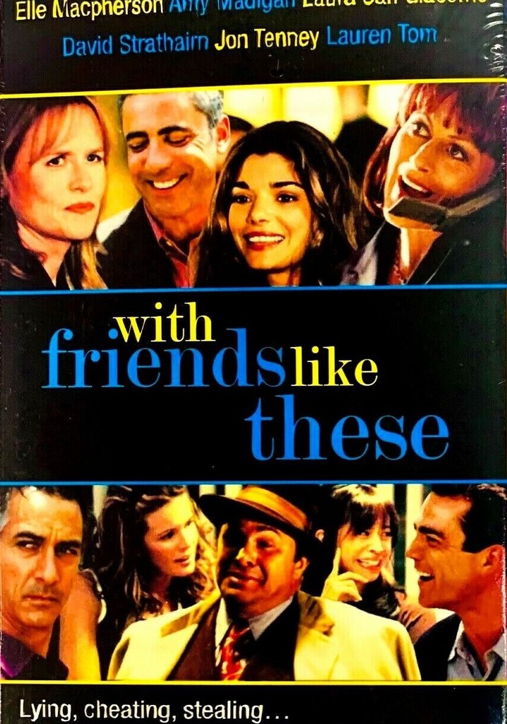 With Friends Like These... poster