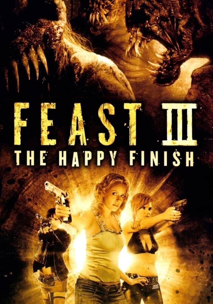 Feast III: The Happy Finish poster