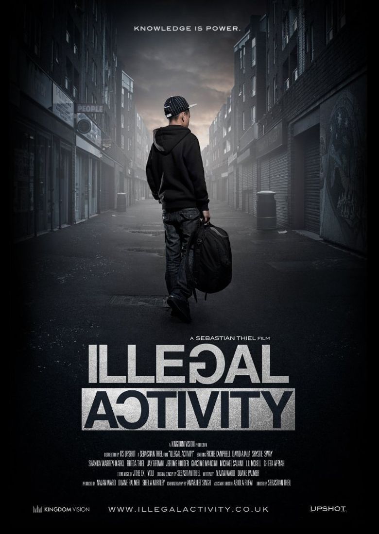 Illegal Activity poster