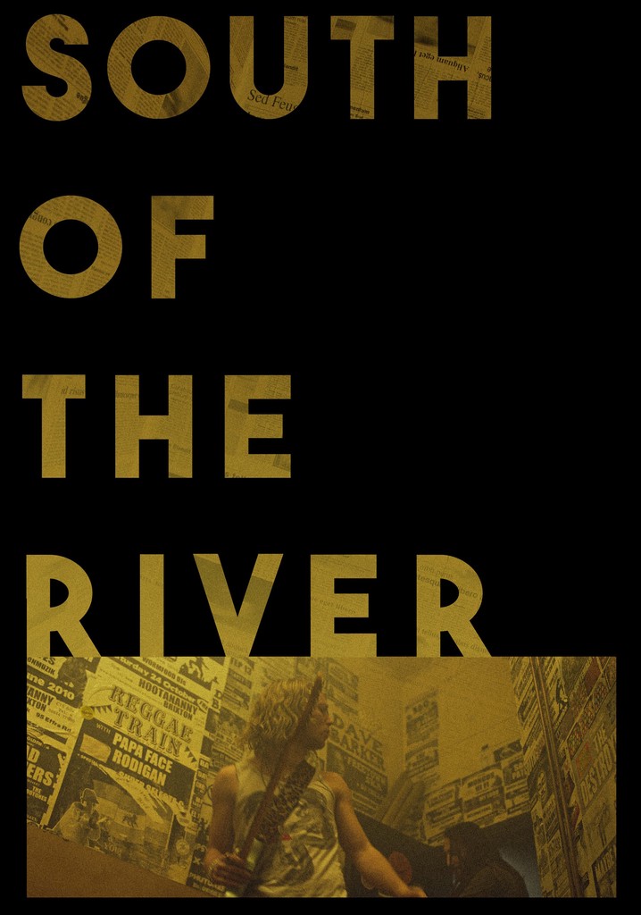 South of the River poster
